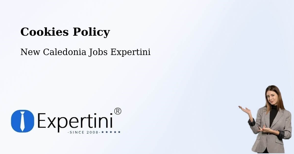 Cookie Policy – Guéhi - New Caledonia Jobs Expertini