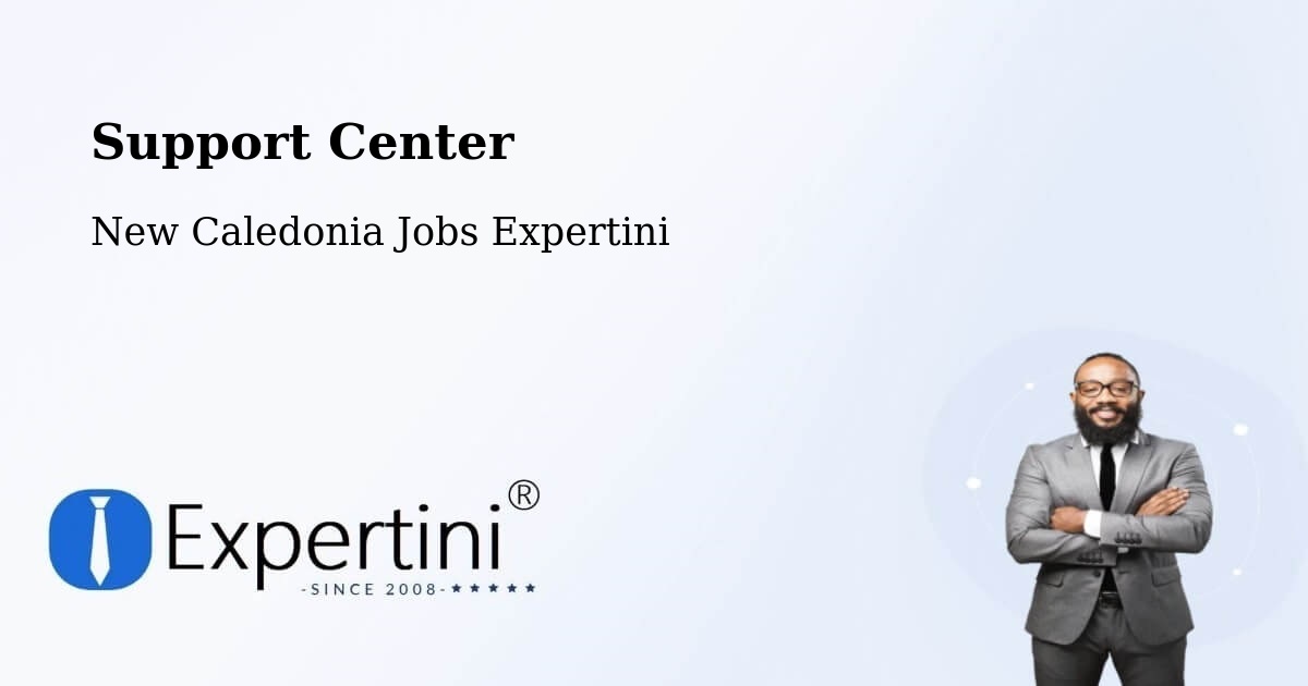Support Services – Guéhi - New Caledonia Jobs Expertini